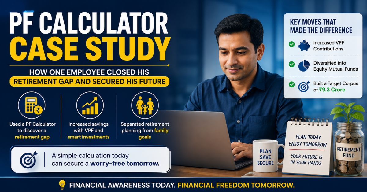How a PF Calculator Helped One Salaried Employee Identify a ₹2 Crore Retirement Gap Before It Was Too Late